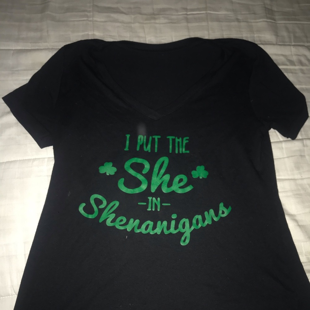 Nwot St Patrick’s day shirt shenanigans V-neck